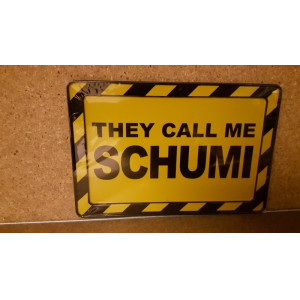 Tekst Bord  17 x 12 cm : The call me Shumi 1 stuks