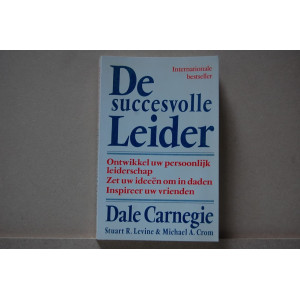Dale Carnegie : De succesvolle Leider
