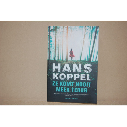 Hans Koppel : Ze komt nooit meer terug