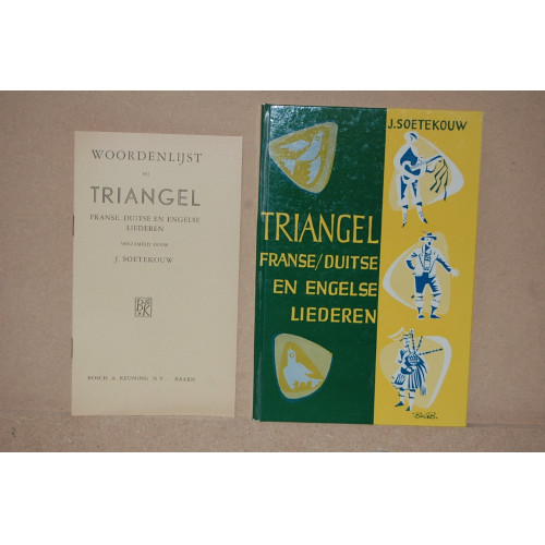 J.Soetekouw : Triangel Franse/Duitse en engelse liederen