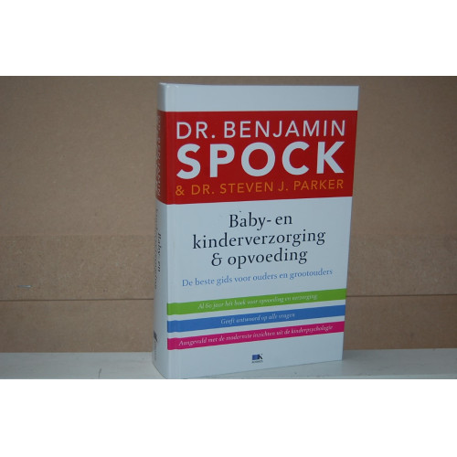 Dr. Benjamin Spock : Baby-kinderverzorging en opvoeding