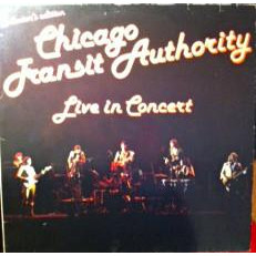 Lp Chicago Transit Authority ?– Live In Concert