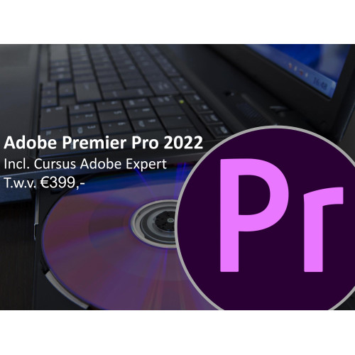 Adobe Premiere Pro 2022 Cursus + Software Licentie